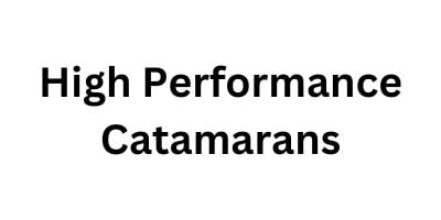 High Performance Catamarans